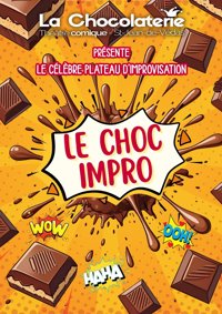 Choc Impro - La Chocolaterie