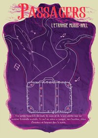 Passagers, l'étrange Music-Hall - Improvi'bar