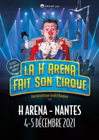 La H Arena fait son cirque - HBC Nantes Palais des Sports de Beaulieu