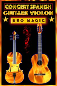 Spanish guitare violon : Duo magic - Planète Culture Lyon