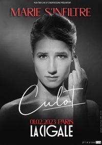Marie s'infiltre dans Culot - La Cigale
