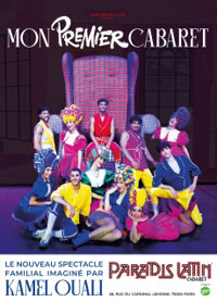 Mon Premier Cabaret - Paradis Latin