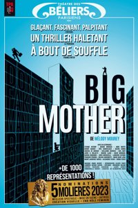 Big Mother - Théâtre des Béliers Parisiens