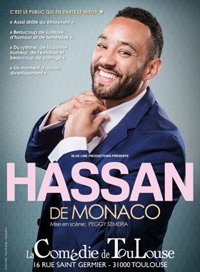 Hassan de Monaco - La Comédie de Toulouse