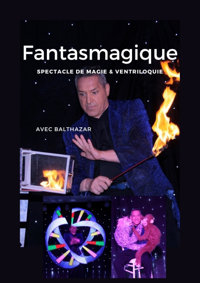 Fantasmagique - L'Archange Théâtre