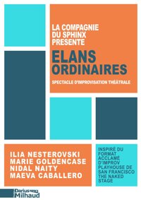 Elans ordinaires - Théâtre Darius Milhaud