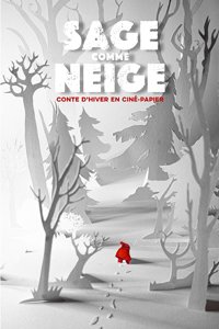 Sage comme Neige - La Matière (Théâtre des Beaux Arts)
