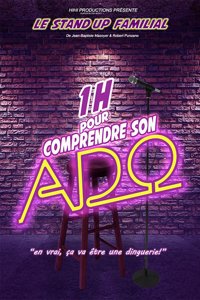 1 heure pour comprendre son ado - Comédie de la Roseraie