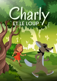 Charly et le Loup - Théâtre des Chartrons