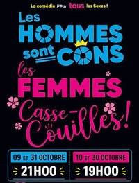 Les hommes sont cons, les femmes casse-couilles ! - Pelousse Paradise