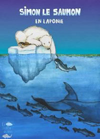 Simon le saumon en Laponie - Théâtre Le Petit Manoir