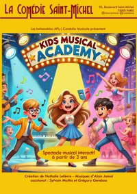 Kids Musical Academy - La Comédie Saint Michel - grande salle 