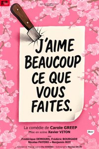 J'aime beaucoup ce que vous faites - Le Trianon