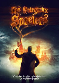 Les nouveaux sorciers - L'Archange Théâtre