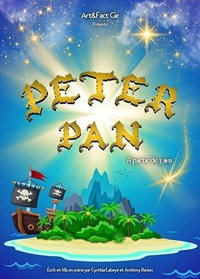 Peter Pan - L'Archange Théâtre