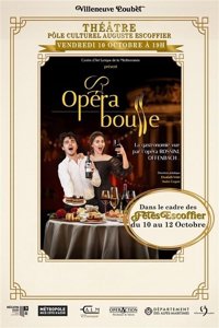 Opéra Bouffe - Théâtre du Pole Culturel Auguste Escoffier