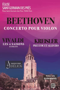 Les 4 Saisons de Vivaldi extraits, Prélude et Allegro de Kreisler et Concerto pour violon de Beethoven - Eglise Saint-Germain-des-Prés