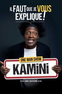 Kamini dans lI faut que je vous explique ! - Bar à Rire Théâtre