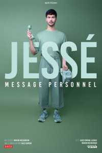 Jessé dans Message personnel - Théâtre Fémina