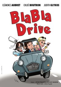 Blabla Drive - Comédie La Rochelle