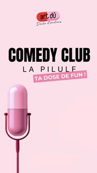 Comedy Club - L'Art Dû