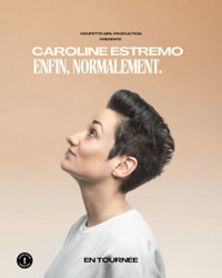 Caroline Estremo dans Normalement - Centre Des Congrès de Haute-Saintonge