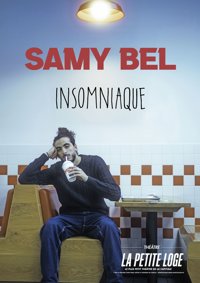 Samy Bel dans Insomniaque - La Petite Loge Théâtre