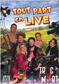 Tout Part en Live - Théâtre Chanzy - Angers