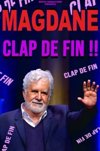 Roland Magdane dans Clap de fin ! - Le Cepac Silo