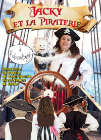 Jacky et la piraterie - Marelle des Teinturiers