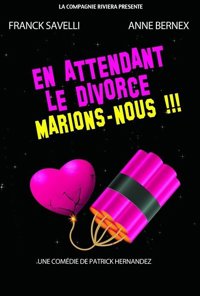 En attendant le divorce, marions-nous ! - Casino Les Palmiers