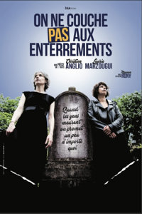On ne couche pas aux enterrements - We welcome 