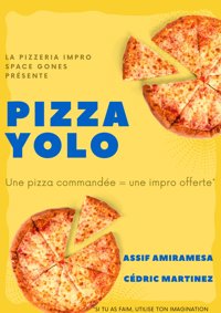 Pizza Yolo - Gam'ink