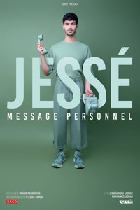 Jessé dans Message Personnel - Théâtre des Feuillants