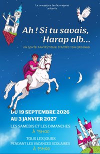 Ah ! Si tu savais, Harap alb... - La Scène Parisienne - Salle 2