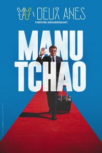 Manu Tchao - Théâtre des 2 Anes