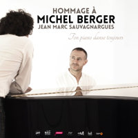 Ton piano danse toujours : hommage à Michel Berger - Palais des Congrès de Versailles