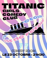 Titanic Girls Comedy Club - 7-9 Comedy Room