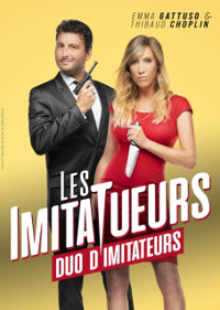 Emma Gattuso et Thibaud Choplin dans Les ImitaTueurs - L'espace V.O