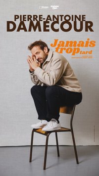 Pierre-Antoine Damecour dans Jamais trop tard - La Compagnie du Café-Théâtre - Grande Salle