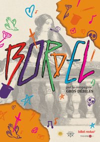 Bordel - Théâtre du Gouvernail