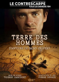 Terre des Hommes - Le Contrescarpe