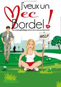 J'veux un mec bordel ! - Comédie de Besançon