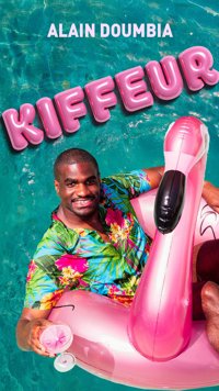 Alain doumbia dans kiffeur - Le Lieu