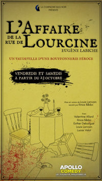 L'Affaire de la rue de Lourcine - Apollo Théâtre - salle Apollo 200