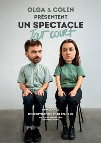 Olga et Colin dans Un spectacle tout court - Le Off de Chartres - salle 2