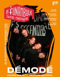 Démodé - Le Funambule Montmartre