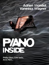 Piano Inside - La Seine Musicale - Auditorium Patrick Devedjian