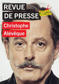 Christophe Alévêque dans Revue de presse - La Comédie du Mas