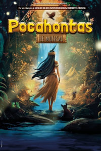 Pocahontas, le musical - L'Avant-Scène